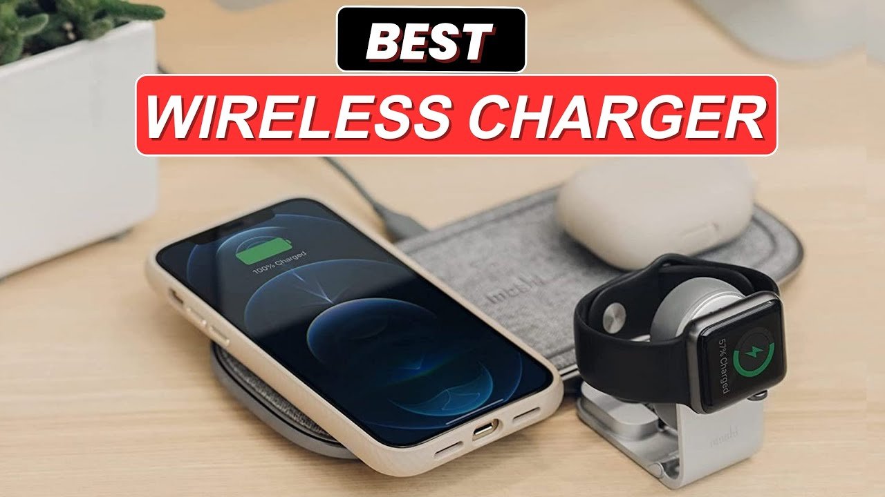 Best Wireless Chargers for 2025